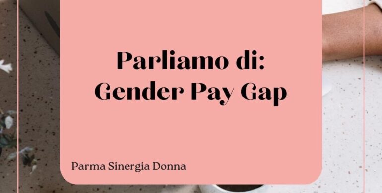 Parliamo di Gender Pay Gap